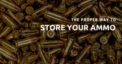 The proper way to store your ammo